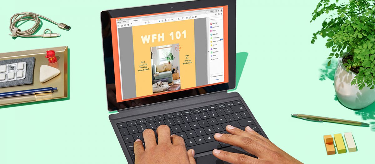 WFH 101: Stay Productive Wherever You Work